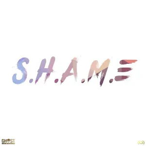 Ghost - Shame (Radio Edit)