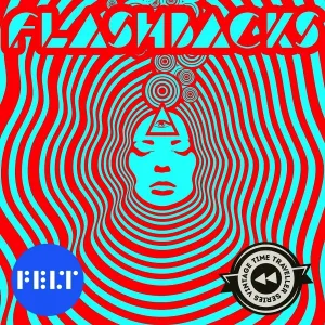 FELT - The Stars Above