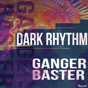 Ganger Baster - Dark Rhythm