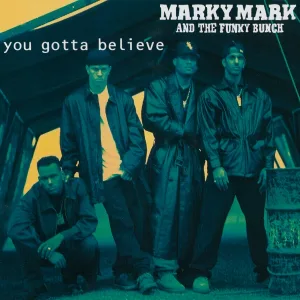 Marky Mark And The Funky Bunch - Good Vibrations