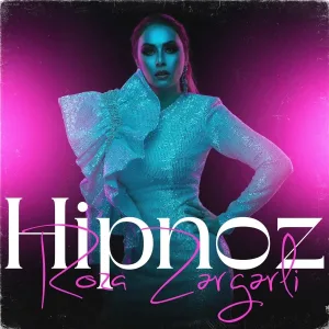Roza Zərgərli - Hipnoz