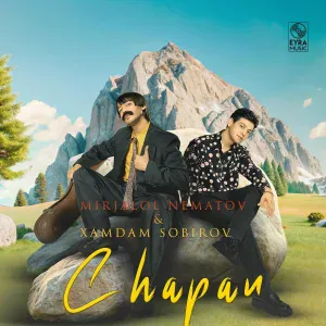 Mirjalol Nematov feat. Xamdam Sobirov - Chapan