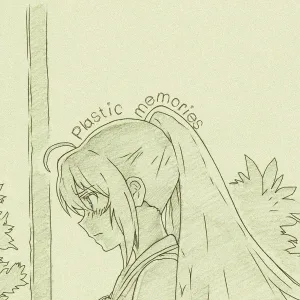 RXLZQ - Plastic memories