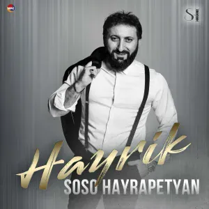 Soso Hayrapetyan - Hayrik
