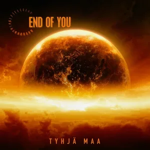 End Of You - Tyhjä maa