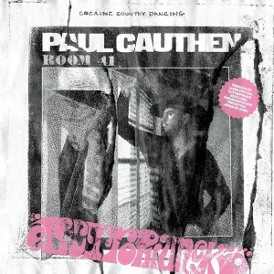 Paul Cauthen - Cocaine Country Dancing