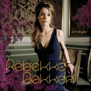 Rebekka Bakken - So Ro
