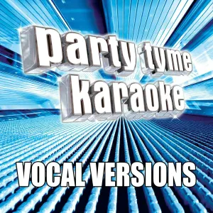 Party Tyme Karaoke - Relax (Take It Easy) [Made Popular By Mika] [Vocal Version]