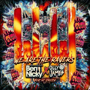 Ben Nicky x Olly James (feat. MC Stretch) - We Are The Ravers