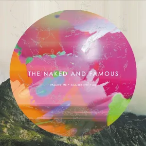 The Naked And Famous - The Sun