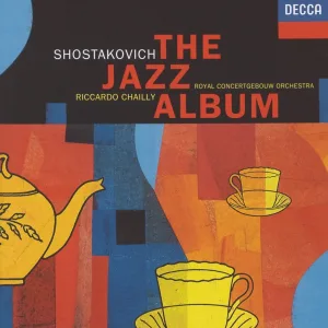 Royal Concertgebouw Orchestra, Riccardo Chailly - Shostakovich: Jazz Suite No. 2 - VIII. Finale