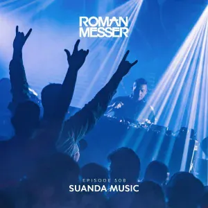 Roman Messer - Suanda Music (Suanda 508) (Intro)