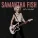 Samantha Fish - Try Not To Fall In Love With You