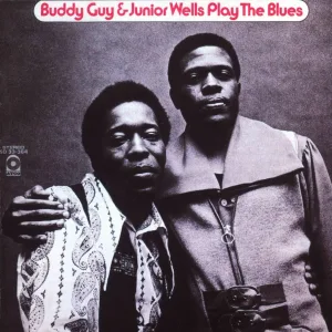 Buddy Guy, Junior Wells - This Old Fool
