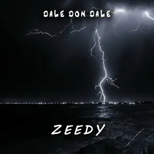 Zeedy - Dale Don Dale