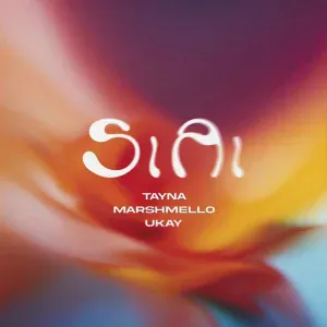 Tayna, Marshmello, UKAY - Si Ai