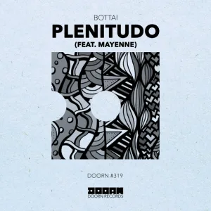 Bottai feat. Mayenne - Plenitudo (feat. Mayenne)