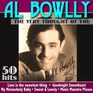 Al Bowlly - How Could We Be Wrong?