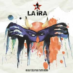 La Ira - Diablos y Angelitos