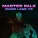 Master Fale feat. Daddy Yungin - Love Me Love Me Not