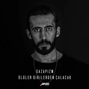 Gazapizm - Ölüler Dirilerden Çalacak