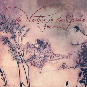 The Machine in the Garden - Never Again