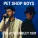 Pet Shop Boys - This Must Be the Place I Waited Years to Leave