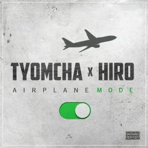 Tyomcha, HIRO - Airplane Mode