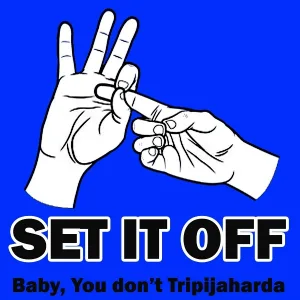 Set It Off - Break It Up