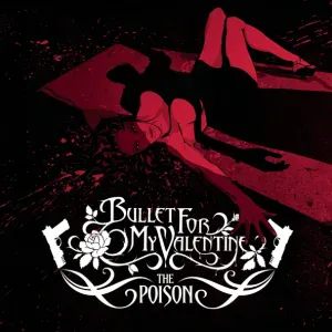 Bullet For My Valentine - All These Things I Hate (Revolve Around Me)