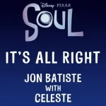 Jon Batiste feat. Celeste - It's All Right