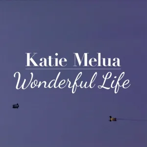 Katie Melua - Wonderful Life