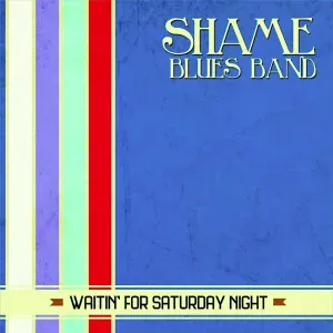 Shame Blues Band - Tick Tock