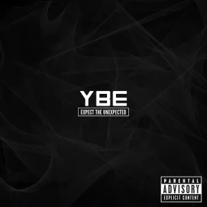 Ybe - Don't Get It Twisted