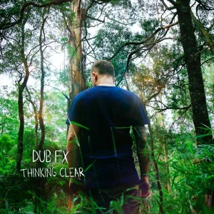 Dub FX - Where I Belong
