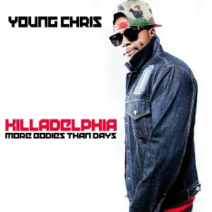 Young Chris - From New York 2 Philly