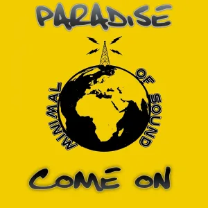 Paradise - Come On (Original Mix) (Original Mix)