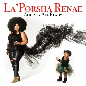 La'Porsha Renae - Send Me Your Love