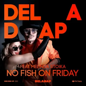 Deladap - No Fish on Friday