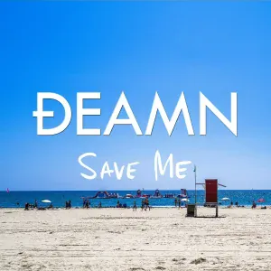 DEAMN - Dangerous