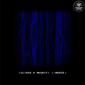 Slider & Magnit - Morze