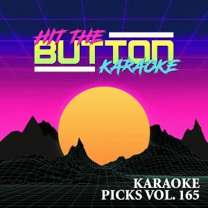 Hit The Button Karaoke - Miss Sunshine (Originally Performed by Mgk)