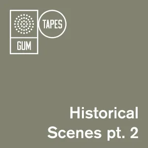 Gum Tapes - Origin Of Our Blood