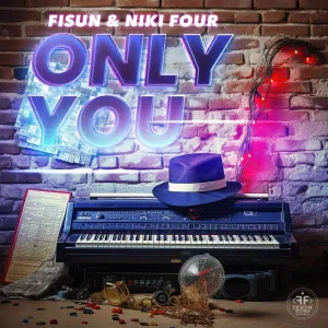 Fisun, Niki Four - Only You
