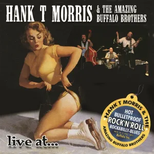 Hank T Morris & The Amazing Buffalo Brothers - Rock 'N' Roll Guitars
