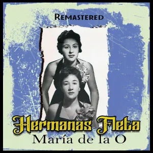 Hermanas Fleta - María de la O