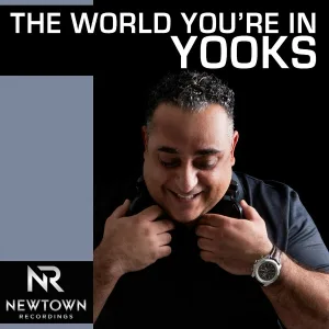 Yooks feat. Andre Espeut - The World You're In