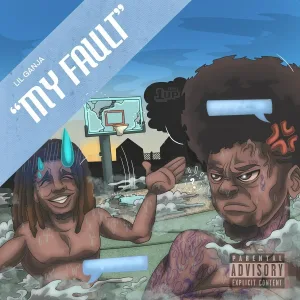 Lil Ganja feat. LBS Kee’vin - My Fault