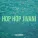 Djan Edmonte - Hop Hop Jivani