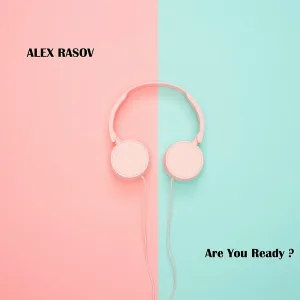 Alex Rasov - Are You Ready?
